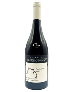 Domaine des Marnes Blanches - Trou Noir 2024 - Avintures
